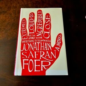 Extremely Loud & Incredibly Close Novel by Jonathan Safran Foer, Hardcover